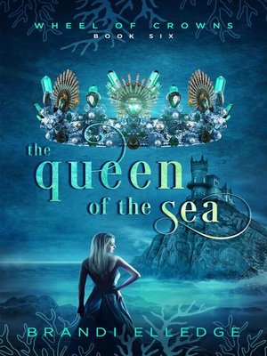 cover image of The Queen of the Sea